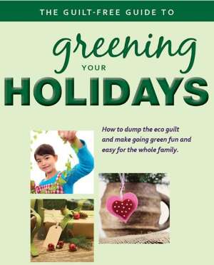Shows image promoting guilt free green holidays.